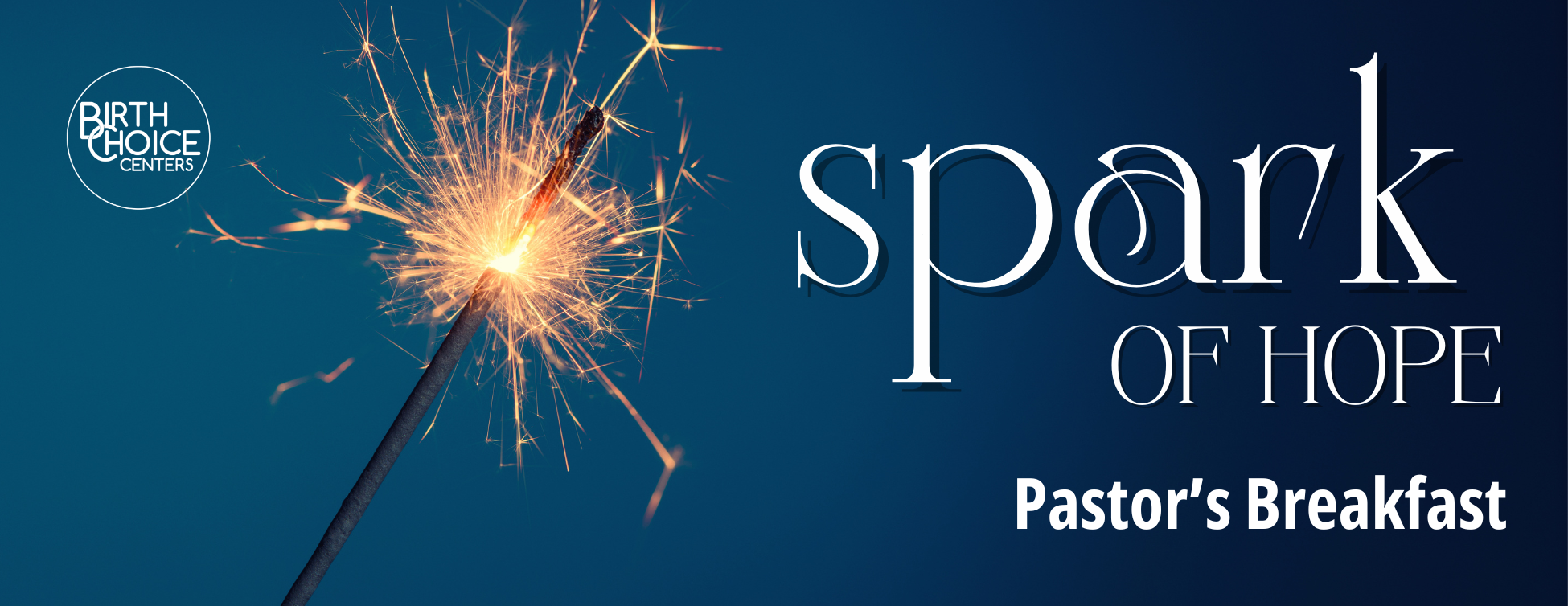 Spark of Hope:  Pastor's Breakfast